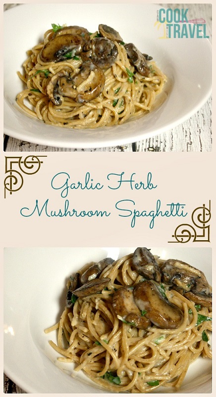 Garlic Herb Mushroom Spaghetti