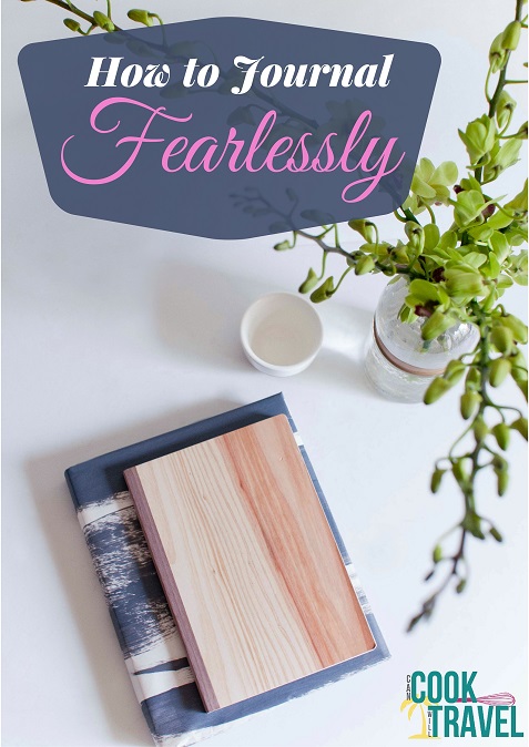 How to Journal Fearlessly