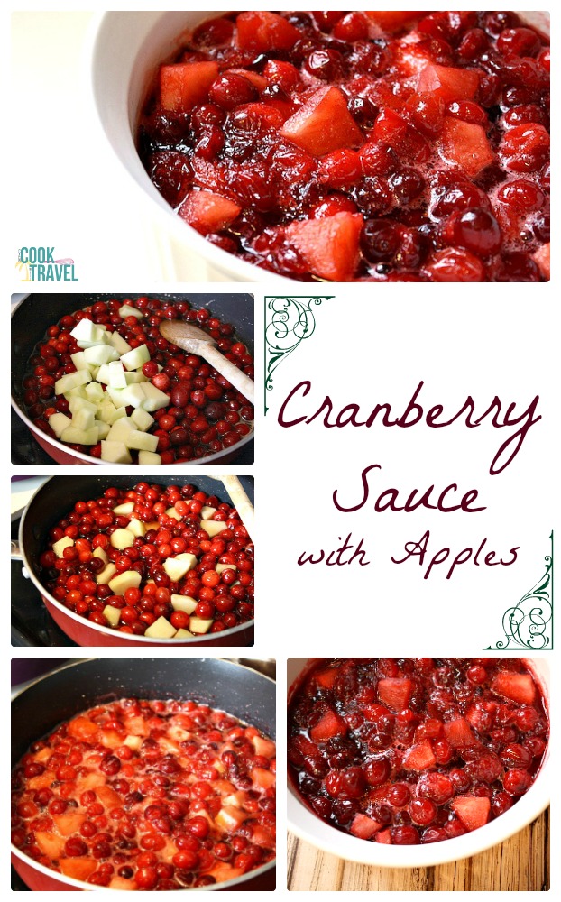 Cranberry Sauce with Apples = A Holiday Tradition - Can Cook, Will Travel