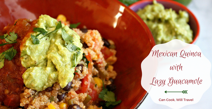 Mexican Quinoa with Lazy Guacamole