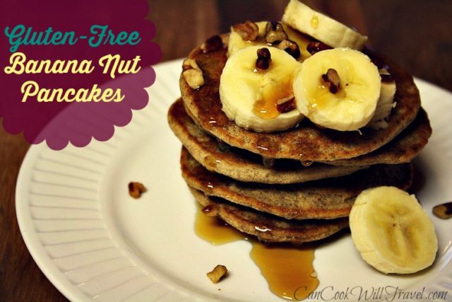 Pancakes for Everyone! Banana Nut Bread Pancakes - Can Cook, Will Travel