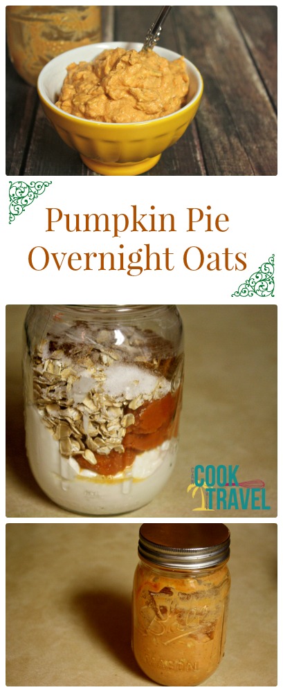 Pumpkin Pie Overnight Oats Make Breakfast A Breeze - Can Cook, Will Travel