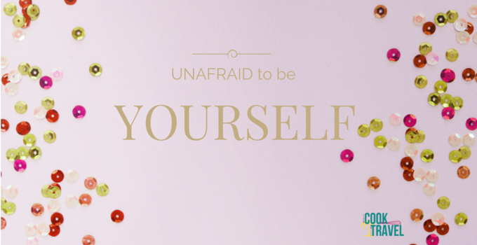 Unafraid to Be Yourself