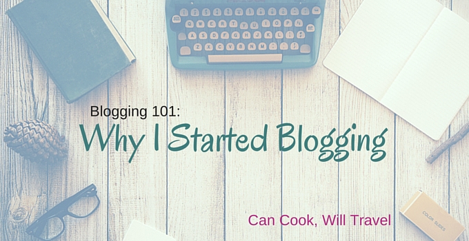 Why I Started Blogging