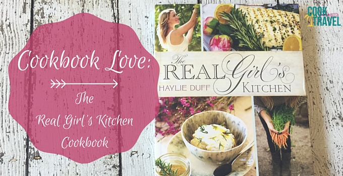 Real Girl's Kitchen Cookbook